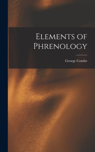 Elements Of Phrenology