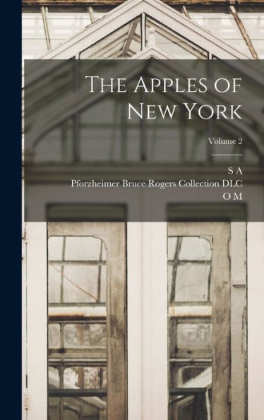 The Apples Of New York; Volume 2