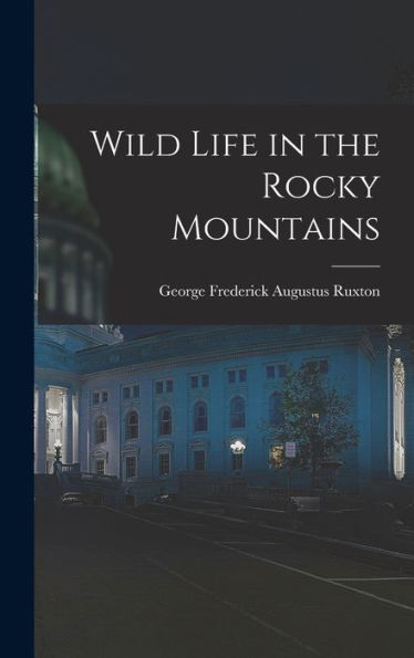 Wild Life In The Rocky Mountains