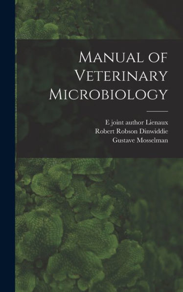 Manual Of Veterinary Microbiology