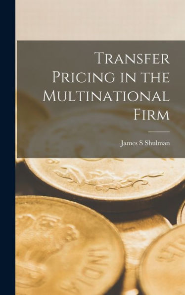 Transfer Pricing In The Multinational Firm
