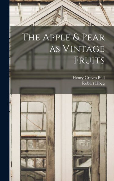 The Apple & Pear As Vintage Fruits