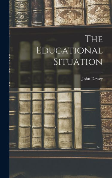 The Educational Situation