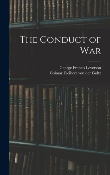 The Conduct Of War