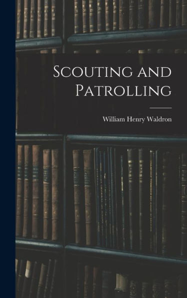 Scouting And Patrolling