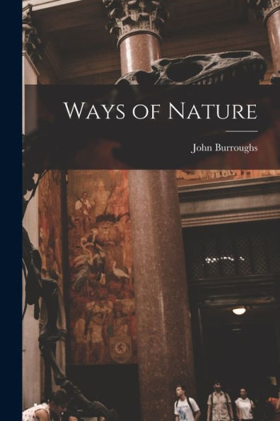 Ways Of Nature