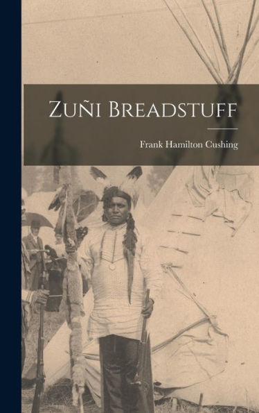 Zuñi Breadstuff