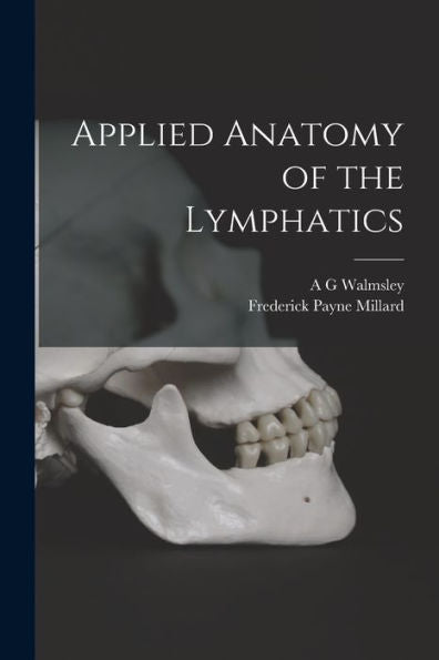 Applied Anatomy Of The Lymphatics
