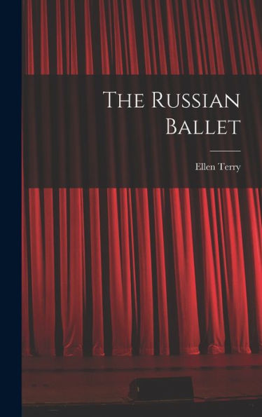 The Russian Ballet