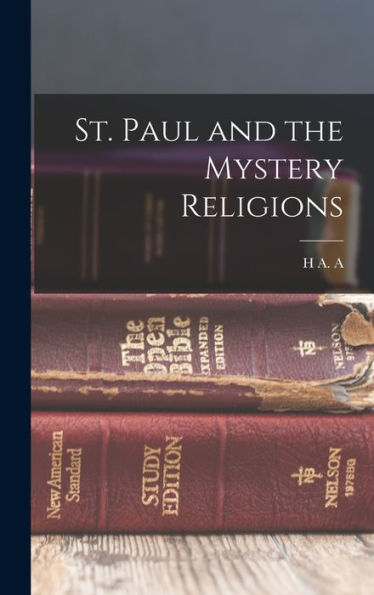St. Paul And The Mystery Religions