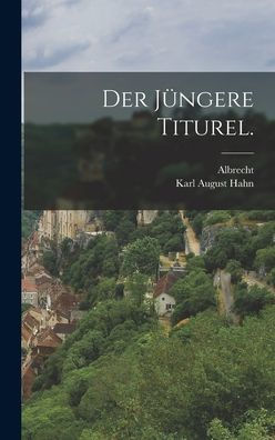 Der Jüngere Titurel. (German Edition)