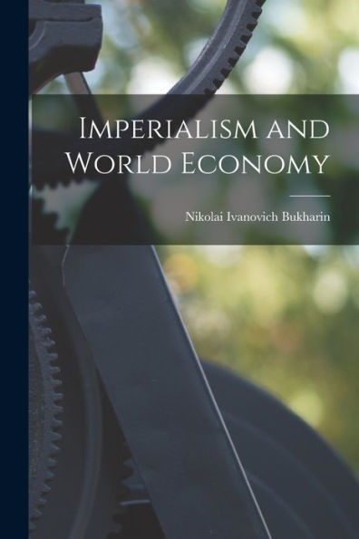 Imperialism And World Economy