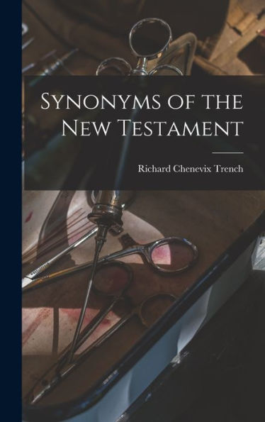 Synonyms Of The New Testament