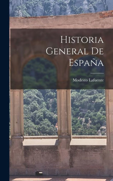 Historia General De España