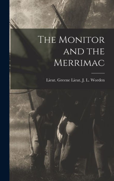 The Monitor And The Merrimac