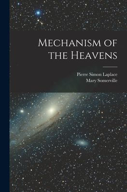 Mechanism Of The Heavens