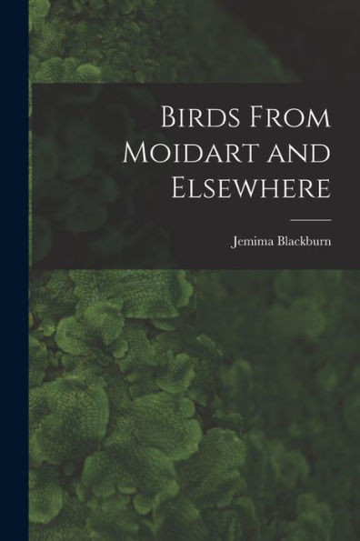 Birds From Moidart And Elsewhere