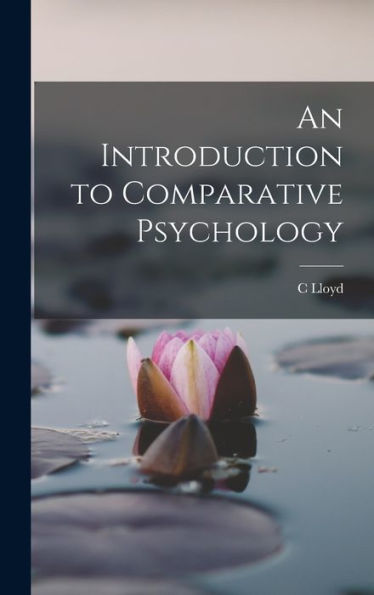An Introduction To Comparative Psychology