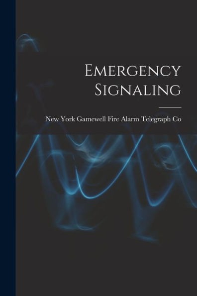 Emergency Signaling