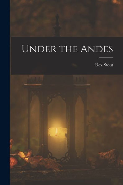 Under The Andes