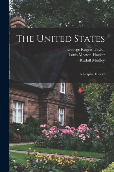 The United States: A Graphic History