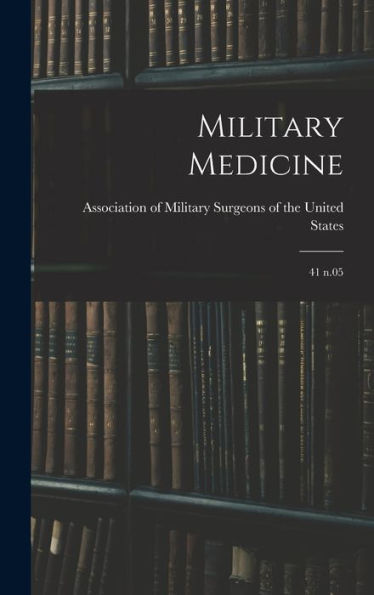 Military Medicine: 41 N.05