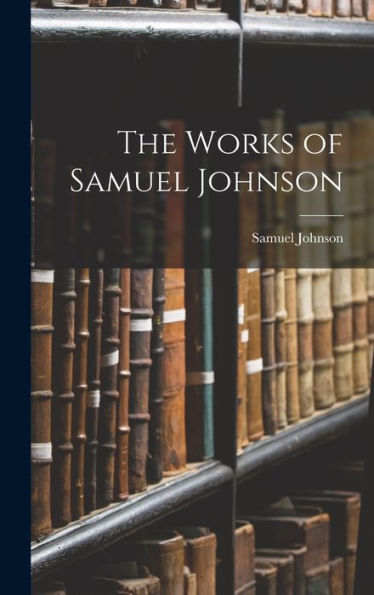 The Works Of Samuel Johnson