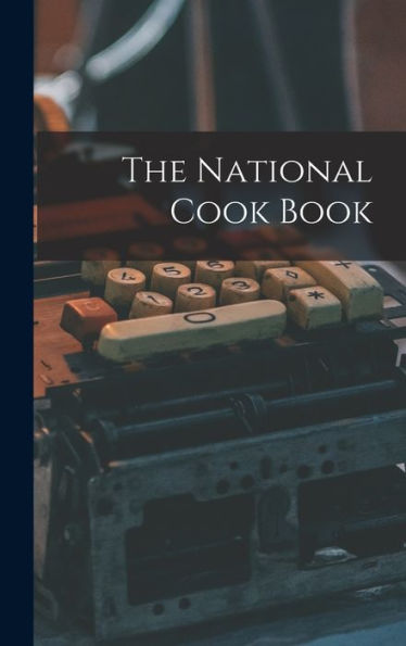 The National Cook Book