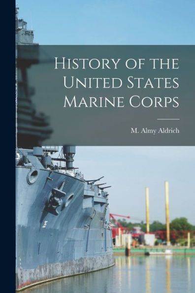History Of The United States Marine Corps