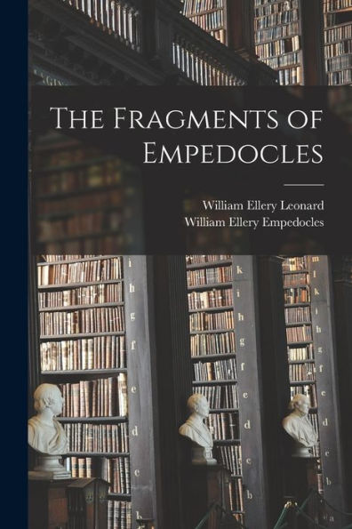 The Fragments Of Empedocles