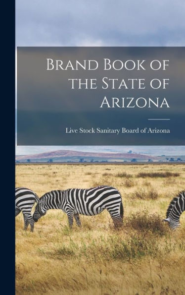 Brand Book Of The State Of Arizona