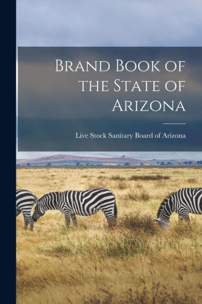 Brand Book Of The State Of Arizona