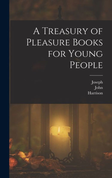 A Treasury Of Pleasure Books For Young People