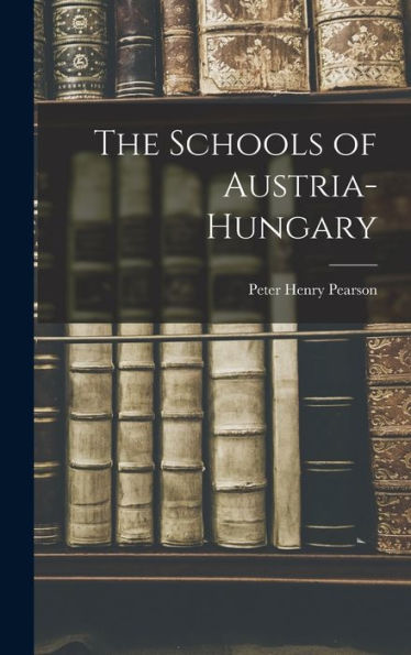 The Schools Of Austria-Hungary
