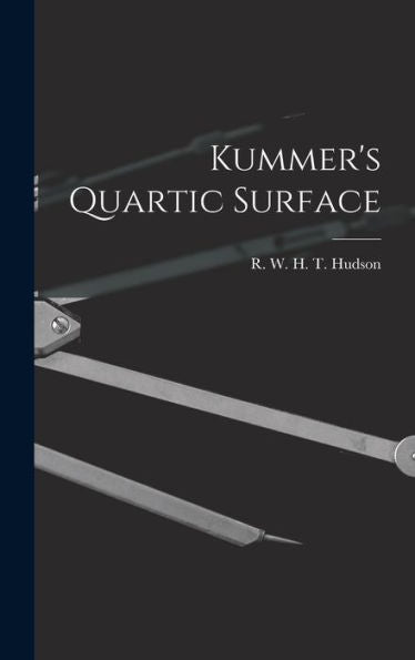 Kummer'S Quartic Surface