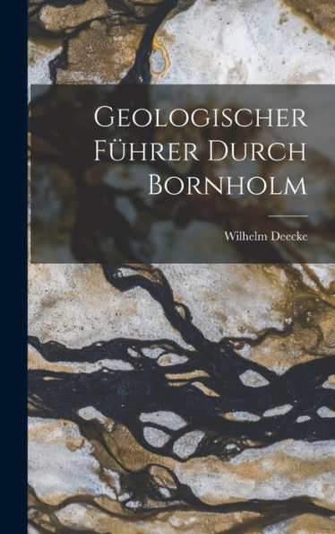 Geologischer Führer Durch Bornholm (German Edition)