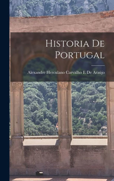 Historia De Portugal (Portuguese Edition)