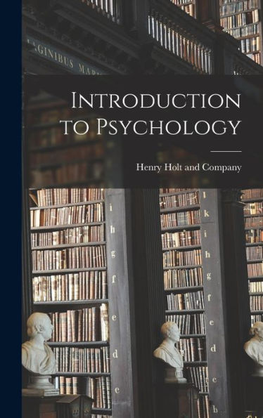 Introduction To Psychology