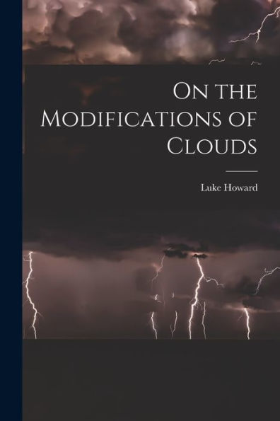 On The Modifications Of Clouds