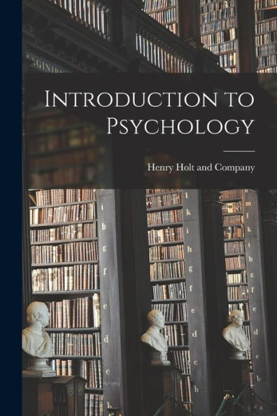Introduction To Psychology