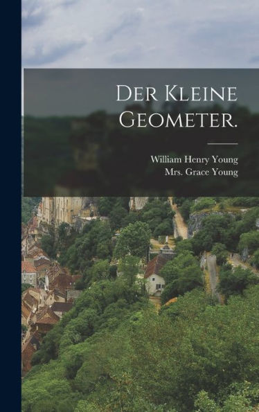 Der Kleine Geometer. (German Edition)
