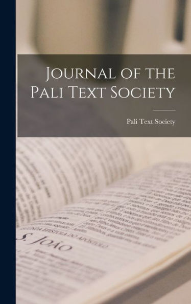 Journal Of The Pali Text Society