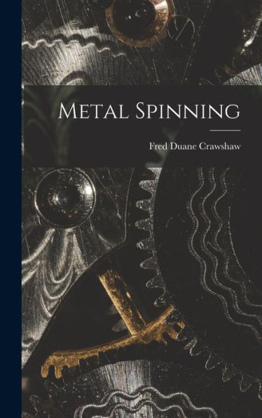 Metal Spinning