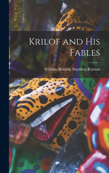 Krilof And His Fables