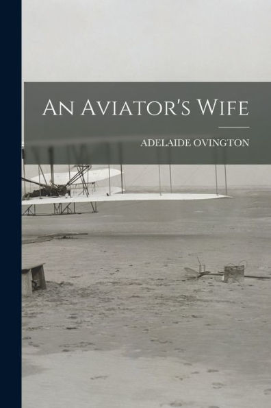 An Aviator'S Wife