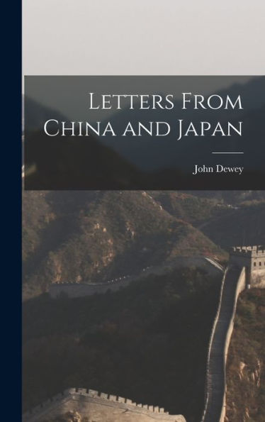 Letters From China And Japan