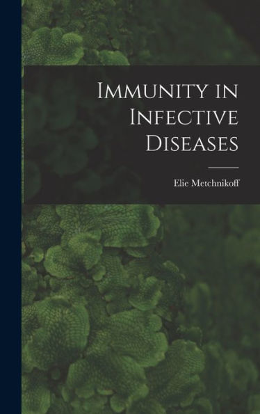 Immunity In Infective Diseases
