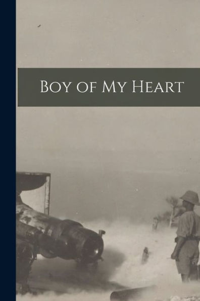 Boy Of My Heart