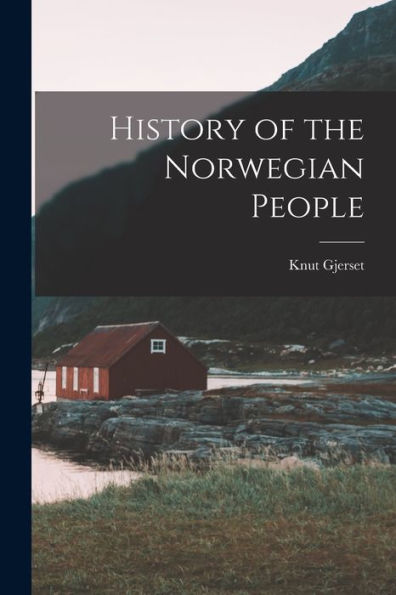 History Of The Norwegian People