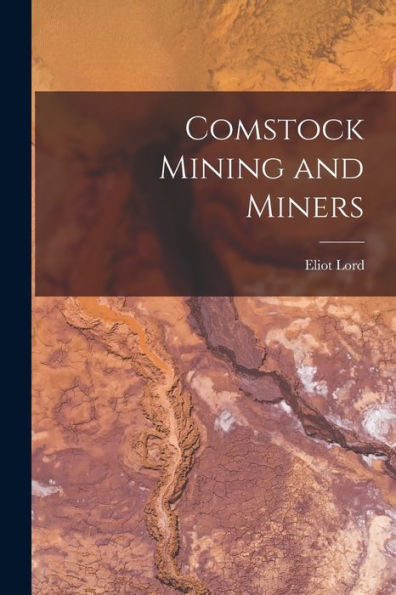 Comstock Mining And Miners